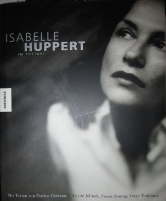 Isabelle Huppert im Porträt | Toubiana, Serge | Buch
