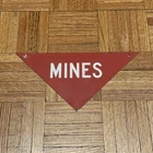 Vintage Metal Tin Mines Sign - Military Minefield Warning 11.5"