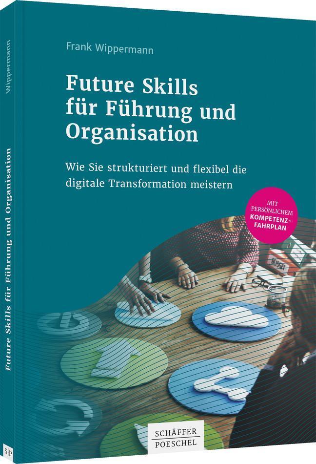 Thumbnail - Future Skills Für Führung Und Organisation, Frank Wippermann