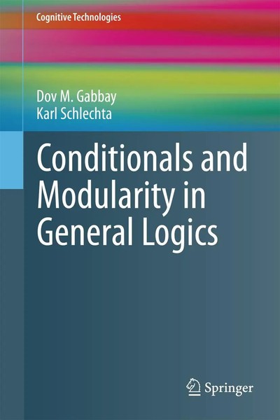 Dov M. Gabbay (U. A.) | Conditionals And Modularity In General Logics | Buch-image