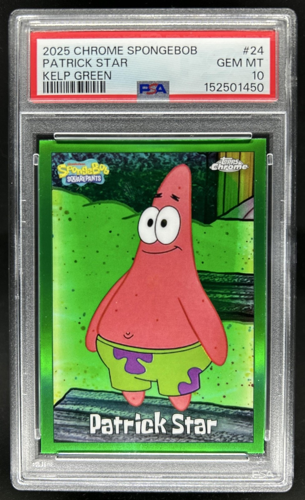 2025 Topps Chrome SpongeBob Patrick Star Kelp Green Refractor #24 PSA 10 view 1