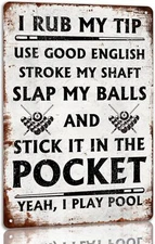 Funny Billiards Tin Sign - Pool Table Accessories - Pool Room Decor - Metal Sign