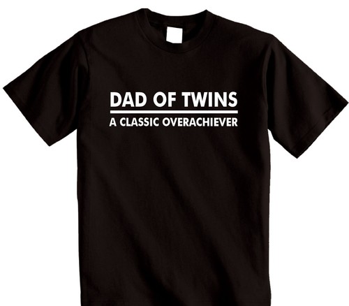 Dad of Twins a classic overachiever T Shirt Birthday, Mens Fathers Gift T-shirt - Picture 1 of 13