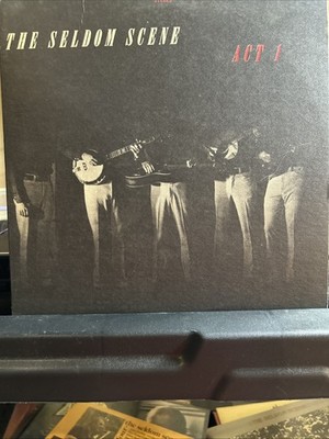 THE SELDOM SCENE - Act 1 ~ REBEL 1511 {orig} *1972* w/Auldridge, Duffey, - RARE