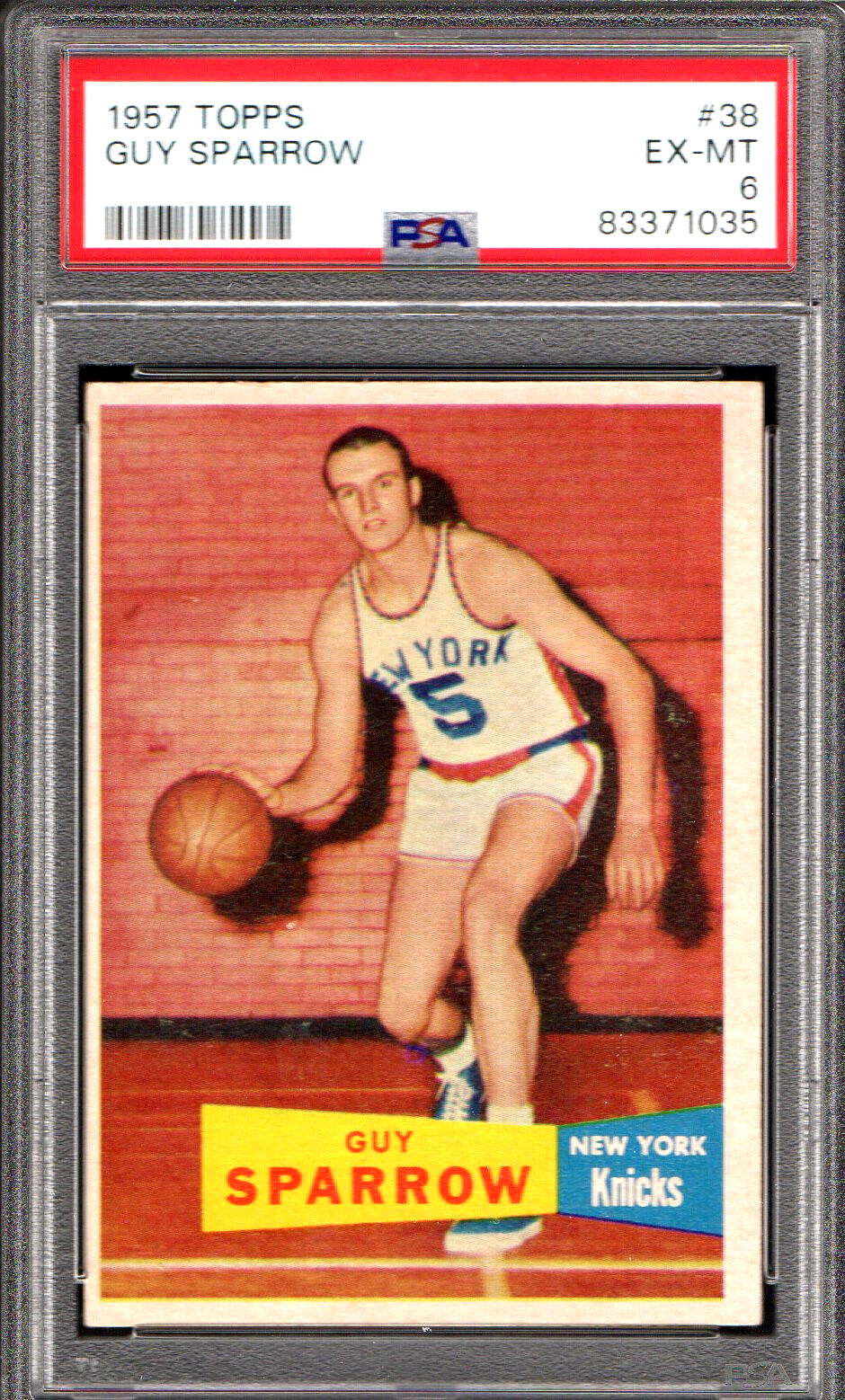 1957 TOPPS #38 GUY SPARROW (R) NEW YORK KNICKS 035 - PSA EX-MT 6 -CLEAN & BRIGHT