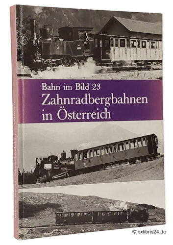 Hans Graf: Zahnradbergbahnen in Österreich | Pospischil Verlag - Bild 1 von 1