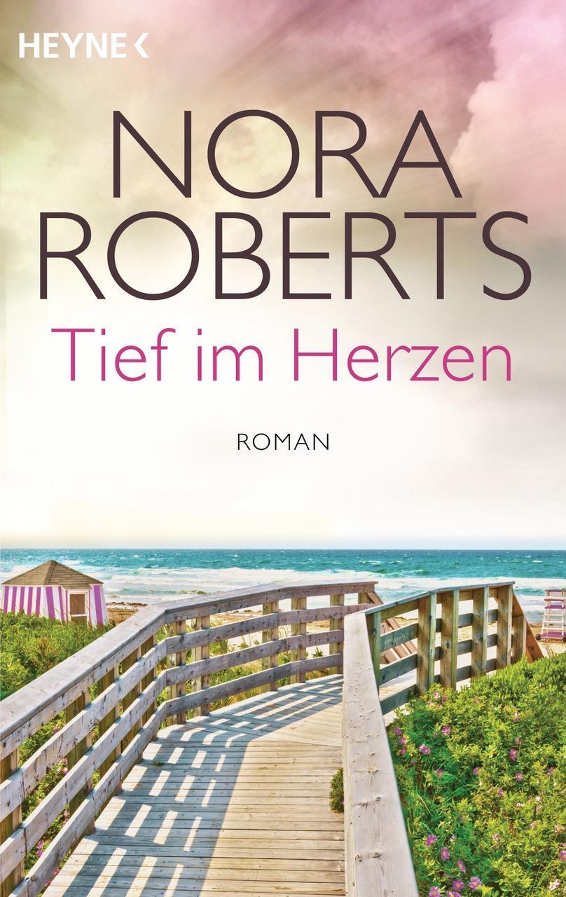 Thumbnail - Roberts Nora. Tief Herzen. Buch