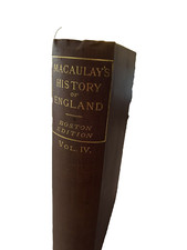 Macaulay’s History Of England Volume IV, Boston edition, Aldine (Undated)
