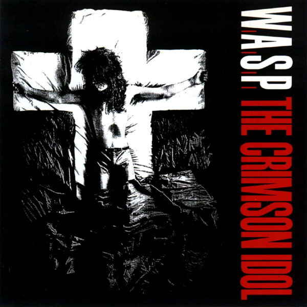 W.A.S.P. The Crimson Idol CD Digipack NEW SEALED