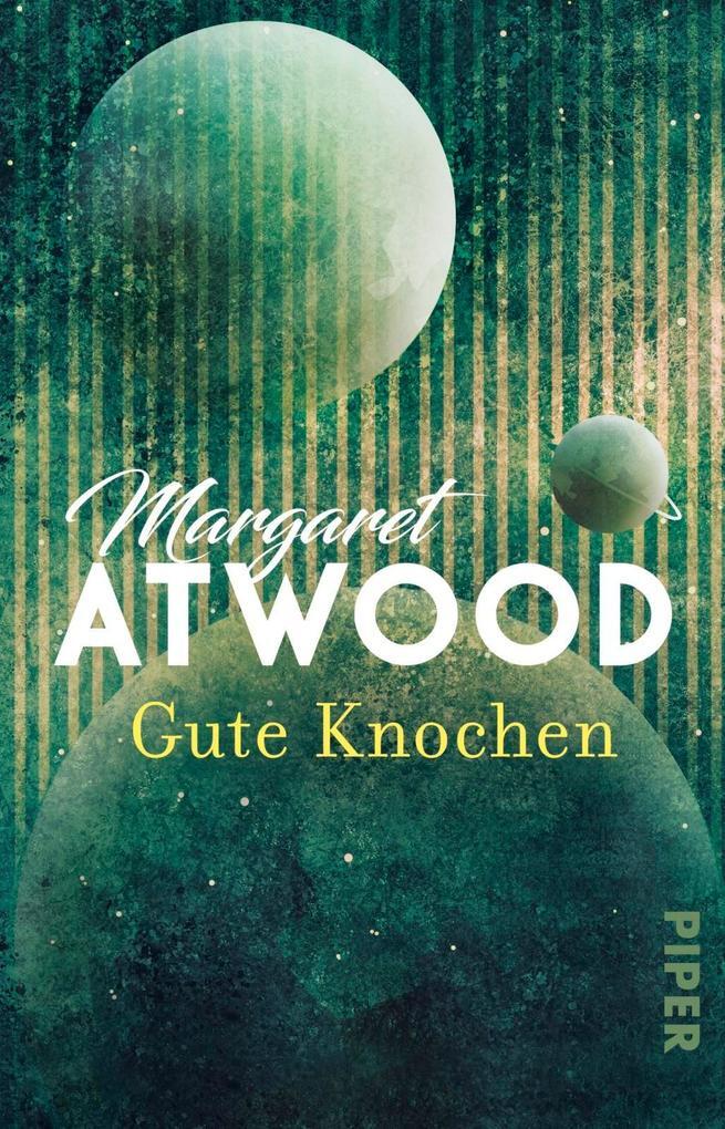 Thumbnail - Gute Knochen | Margaret Atwood | 2017 | Deutsch | Good Bones