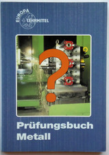 Prüfungsbuch Metall, EUROPA Lehrmittel, 21. Auflage 1994