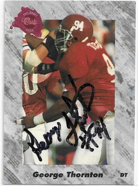 GEORGE THORNTON Autographed Signed 1991 card Alabama Crimson Tide Football