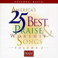 AMERICA'S 25 BEST PRAISE  WORSHIP SONGS, VOL. 2 - V/A - CD - EXCELLENT 