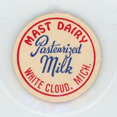 Milk Bottle Cap Insert - Mast Dairy - White Cloud, MI (Michigan) - 1 1/4''+ dia.