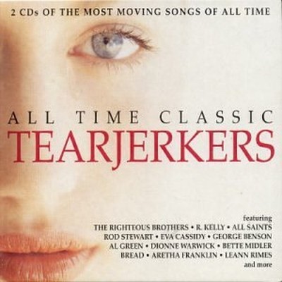 All Time Classic Tearjerkers - All Tim... - All Time Classic Tearjerkers CD PZVG
