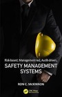 Risk-Based, Management-Led, Audit-Driven, Safety Management Systems by Ron C. McKinnon (Hardback, 2016)