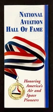 2006 National Aviation Hall Of Fame Dayton OH Air & Space Museum Travel Brochure