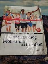 Understanding Motivation and Emotion by Johnmarshall Reeve (2014