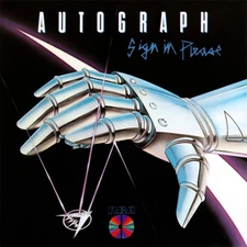 Autograph ~ Sign In Please (1985) CD 2010 RCA Records  •• NEW ••