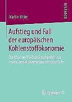 Thumbnail - Aufstieg Und Fall Der Europäischen Kohlenstoffökonomie | Buch |