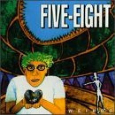 Five-Eight Weirdo (1994)  [CD]