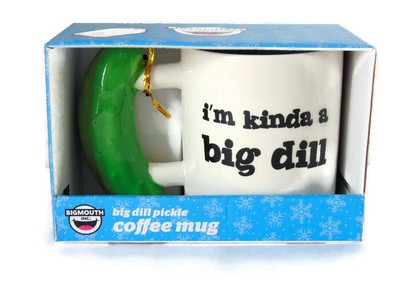 im kinda a big dill mug
