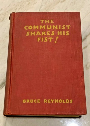 The Communist Shakes His Fist * He Would Fight the Battles Reynolds 1931 NY Red - Imagen 1 de 6