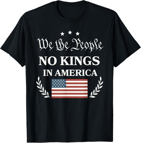 No Kings In America We The People Resist USA Flag 4th July Unisex T-Shirt - Picture 2 of 8