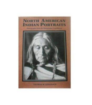 North American Indian Portraits: Photographs from the Wanamaker Expe - GOOD