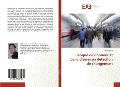 Nil Goyette | Banque de données et banc d'essai en détection de changement