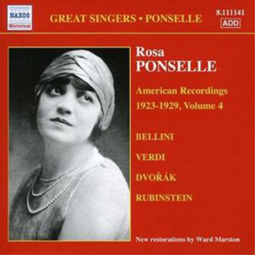 Альбом Rosa Ponselle American Recordings 1923 - 1929, том 4 (CD)