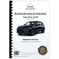 Cupra Ateca Typ Kb Ab 2020 Hinweise Karosserie Instandsetzung Reparaturhandbuch