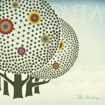 ONEIDA The Wedding CD