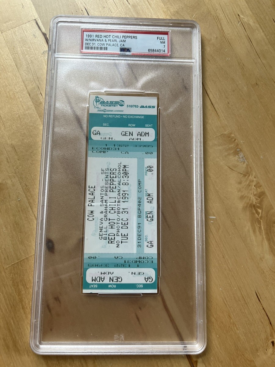 Red Hot Chili Peppers Nirvana Pearl Jam 1991 Concert Ticket PSA 7