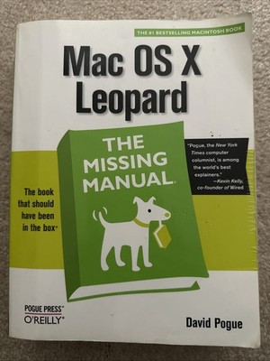 Mac OS X Leopard: the Missing Manual by David Pogue (2008, Perfect)