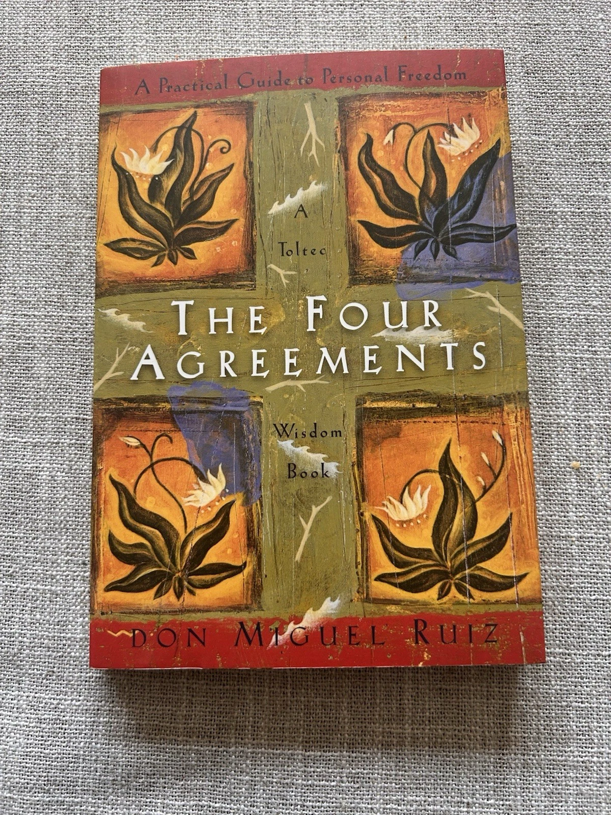The Four Agreements : A Practical Guide to Personal Freedom by Don Miguel...