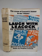 LAUGH WITH LEACOCK by Stephen Leacock AN ANTH...