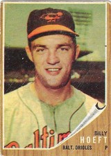 1962 TOPPS - #134 BILLY HOEFT (ORIOLES) ALTERNATE PHOTO!! RARE VARIATION!!