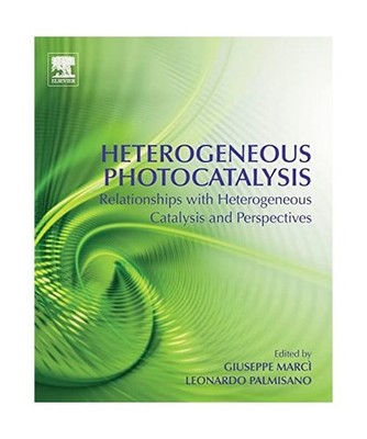 Heterogeneous Photocatalysis: Relationships with Heterogeneous Catalysis and Per