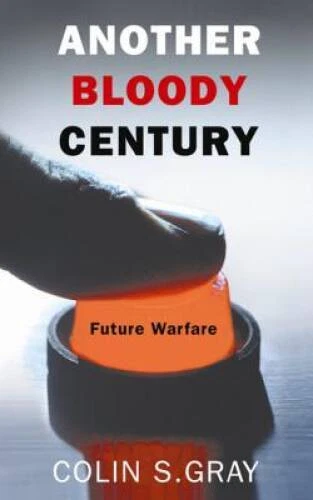Another Bloody Century: Future Warfare (Phoenix Press) - Paperback - GOOD - Picture 1 of 1