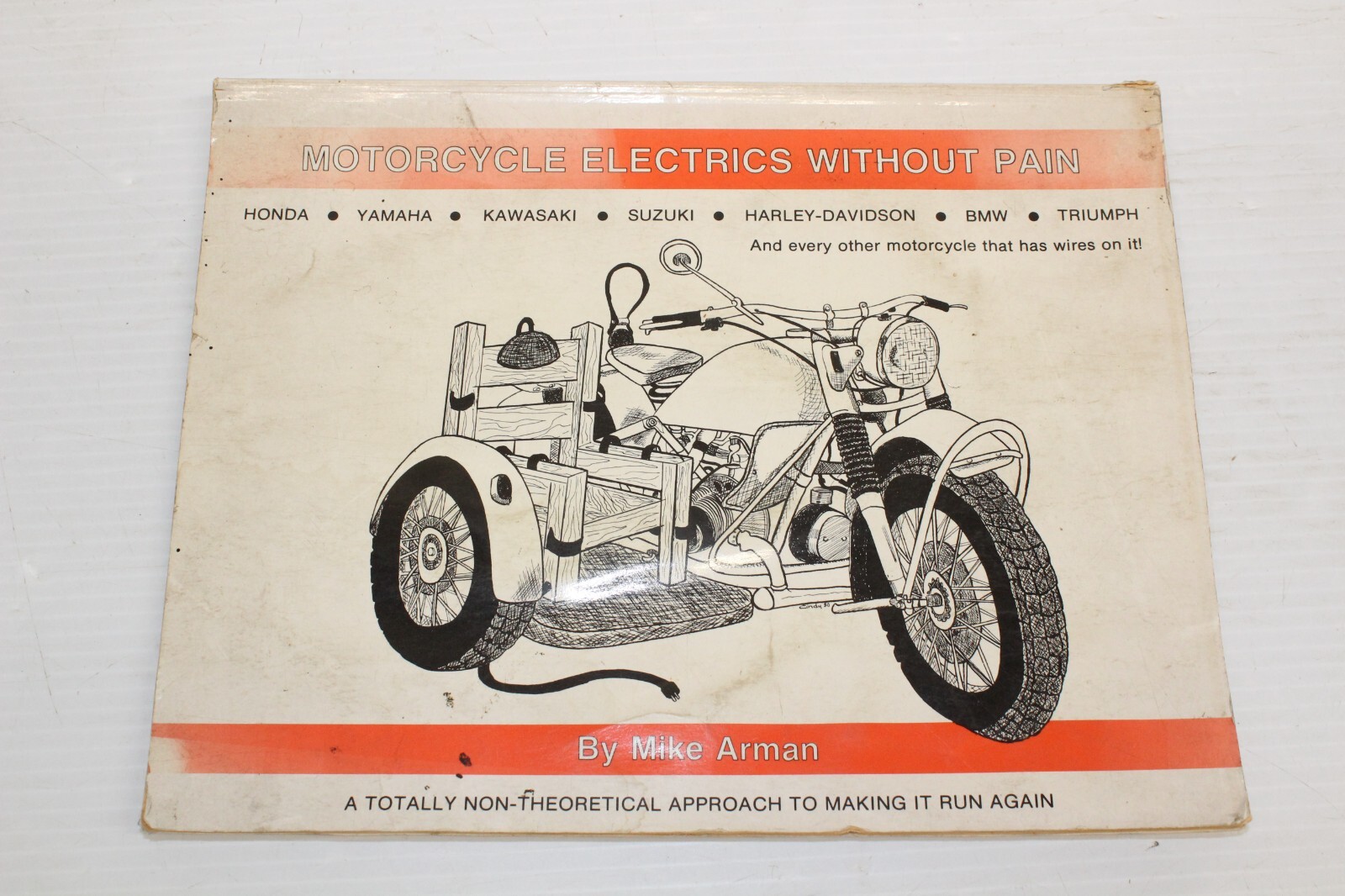 MOTORCYCLE ELECTRICS WITHOUT PAIN By Mike Arman 1980 9780933078031 eBay