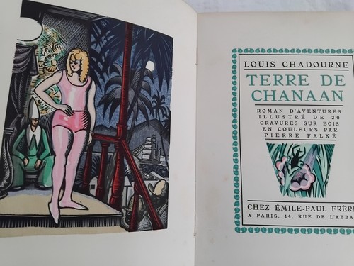 LOUIS CHADOURNE TERRE CHANAAN 1925 GRAVURES COULEURS PIERRE FALKE VERGE RIVES - Picture 4 of 12
