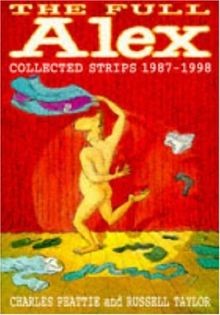 The Full Alex Omnibus: Collected Strips, 1987-98 von Cha... | Buch | Zustand gut