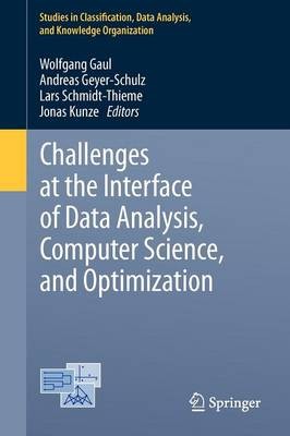 Herausforderungen an der Schnittstelle von Datenanalyse, Informatik... - 9783642244650