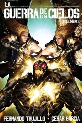 La Guerra de los Cielos, Paperback by Trujillo, Fernando; García, César; Baut...