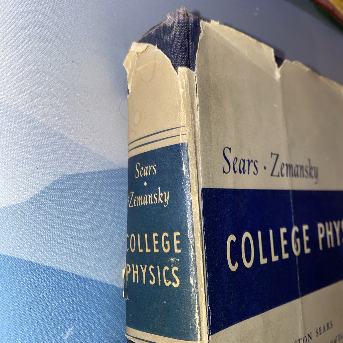 College Physics Book 1948 Francis Sears Mark Zemansky, 1st Edition
