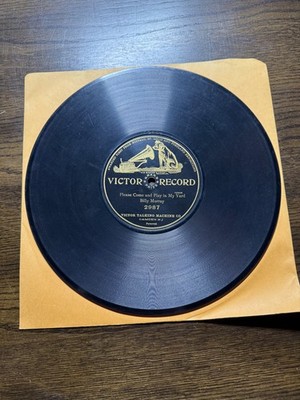 VICTOR Record 78 Rpm Grand Prize 2987 Billy Murray PLEASE COME & PLAY IN MY YARD