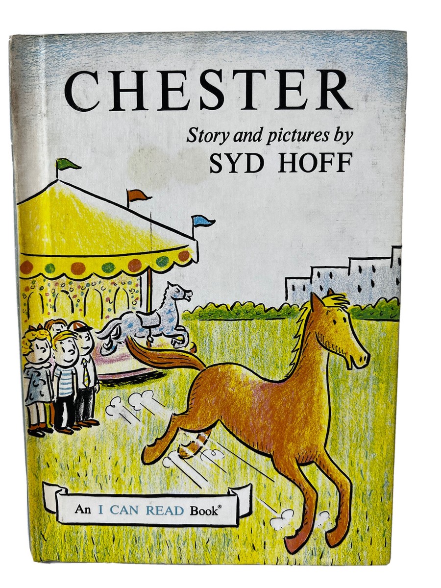 CHESTER BY SYD HOFF AN I CAN READ BOOK VINTAGE HORSE BOOK EARLY