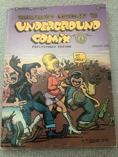 Underground Comix Illustrated Checklist | Preliminary Edition| R. Crumb Cover