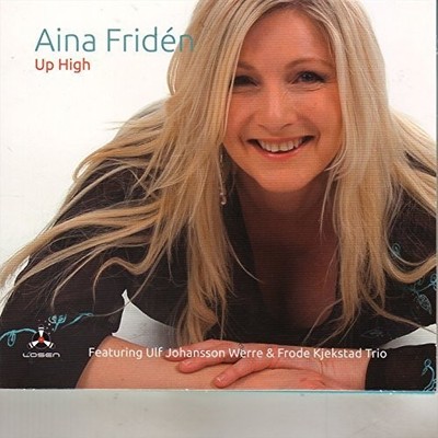 Friden Aina - Up High - CD